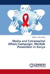 Media and Extramarital Affairs Campaign: Hiv/Aids Prevention in Kenya