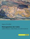 Naturgesetze der Liebe