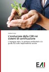 L'evoluzione della CSR nei sistemi di certificazione