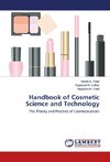 Handbook of Cosmetic Science and Technology