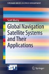 Global Navigation Satellite Systems and Their Applications