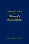 Quotes & Facts on Obama's Radicalism