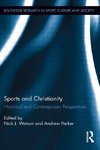 Watson, N: Sports and Christianity