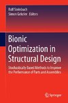 Bionic Optimization in Structural Design