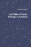 VICTIMS of Honor Killings in America