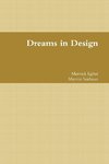 Dreams in Design