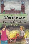 Terror at Twin Lights Lighthouse