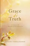 Grace & Truth