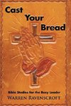 Cast Your Bread