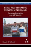 Being and Becoming European in Poland