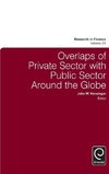 Overlaps of Private Sector with Public Sector Around the Globe