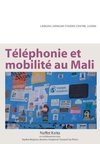 Téléphonie et mobilité au Mali