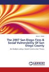 The 2007 San Diego Fires & Social Vulnerability Of San Diego County