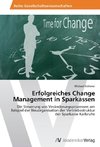 Erfolgreiches Change Management in Sparkassen