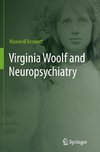 Virginia Woolf and Neuropsychiatry