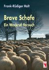 Brave Schafe - Ein Weckruf-Versuch