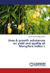 Urea & growth substances on yield and quality of Mangifera indica L