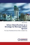 Urban Densification as a Strategy to Manage Urban Sprawl