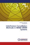 Interference Cancellation Methods in MIMO OFDM Systems