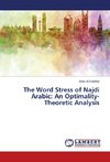 The Word Stress of Najdi Arabic: An Optimality-Theoretic Analysis