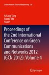 Proceedings of the 2nd International Conference on Green Communications and Networks 2012 (GCN 2012): Volume 4