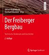 Der Freiberger Bergbau