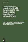 Aristoteles, seine akademischen Zeitgenossen und nächsten Nachfolger