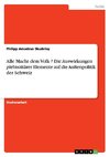 Alle Macht dem Volk ? Die Auswirkungen plebiszitärer Elemente auf die Außenpolitik der Schweiz