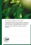 Neutralisation des rejets miniers acides par amendement alcalin