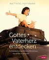 Gottes Vaterherz entdecken