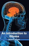 An Introduction to Glioma