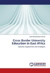 Cross Border University Education in East Africa