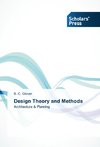 Design Theory and Methods