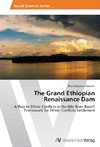 The Grand Ethiopian Renaissance Dam