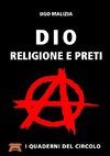 Dio, Religione e Preti