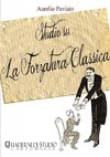 Studio su La Forzatura Classica