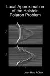 Local Approximation of the Holstein Polaron Problem