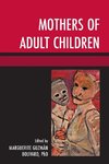 MOTHERS OF ADULT CHILDREN     PB