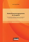 Rentenfinanzierungssysteme im Vergleich: Stellen Kapitaldeckungsverfahren angesichts demographischer Veränderungen die Rentenfinanzierung besser sicher?