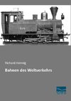 Bahnen des Weltverkehrs