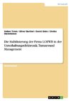 Die Stabilisierung der Firma LOEWE in der Unterhaltungselektronik. Turnaround Management