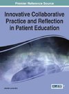 Innovative Collaborative Practice and Reflection in Patient Education