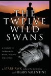 Twelve Wild Swans, The