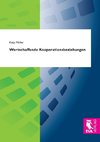 Wertschaffende Kooperationsbeziehungen