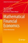 Mathematical Financial Economics