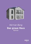 Das graue Haus