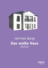 Das weiße Haus