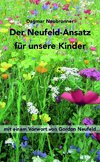 Der Neufeld-Ansatz für unsere Kinder