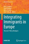 Integrating Immigrants in Europe