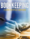 Bookkeeping Made Simple Ledger